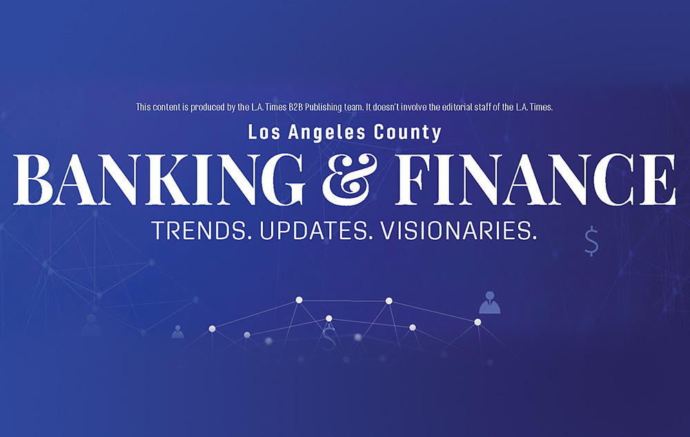 Three Intrepid Bankers Selected As “2022 Visionaries” By The LA Times featured image