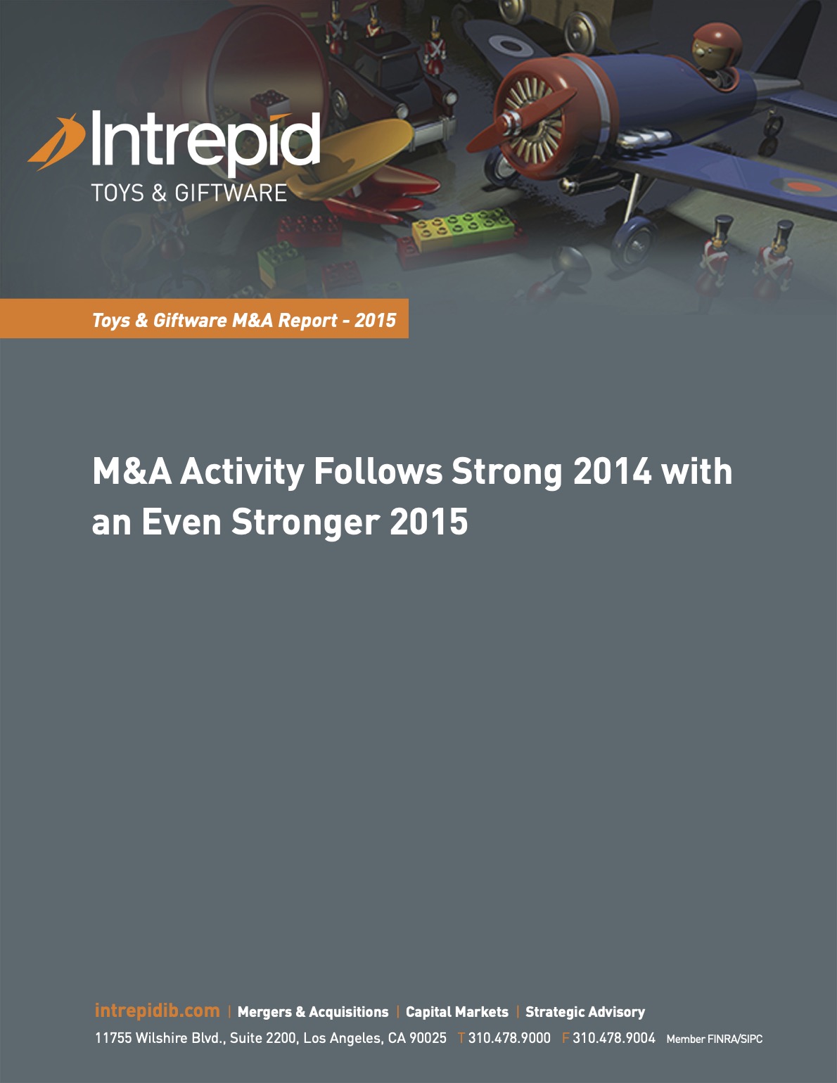 M&A Activity Follows Strong 2014 with an Even Stronger 2015 PDF cover